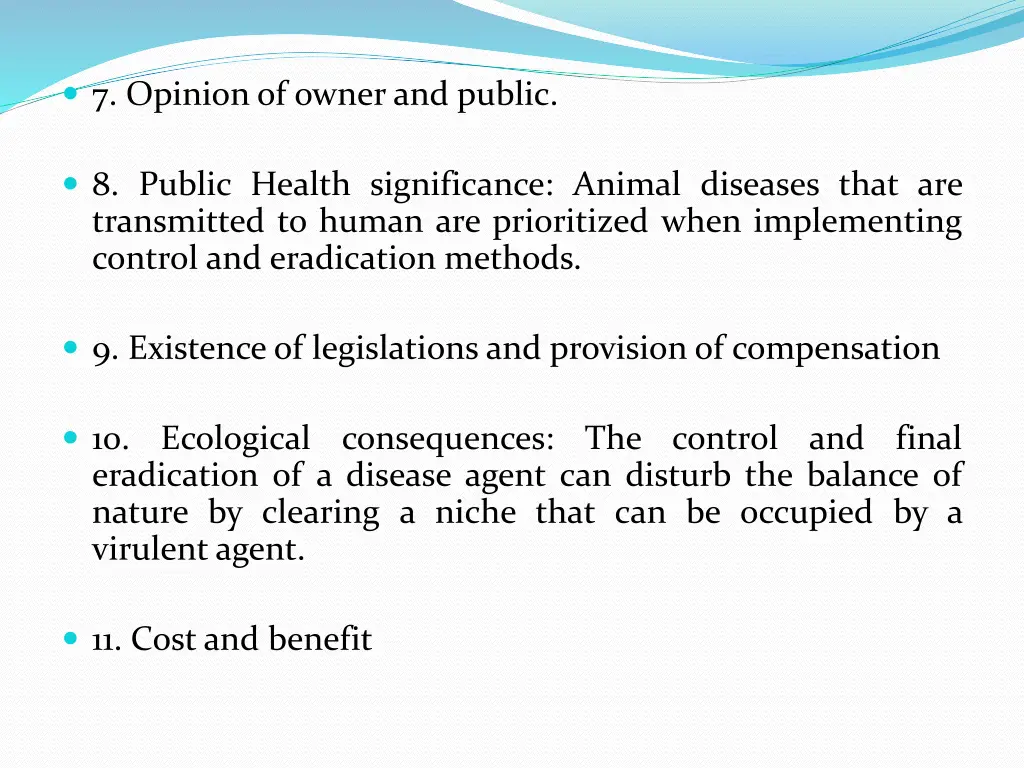 7 opinion of owner and public