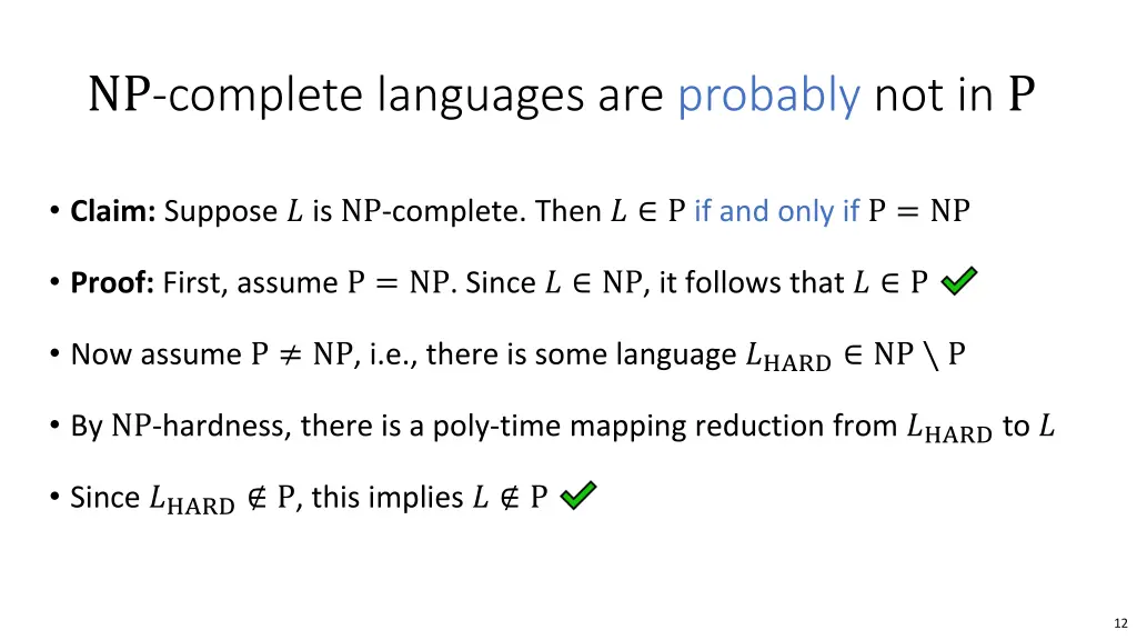 np complete languages are probably not in p