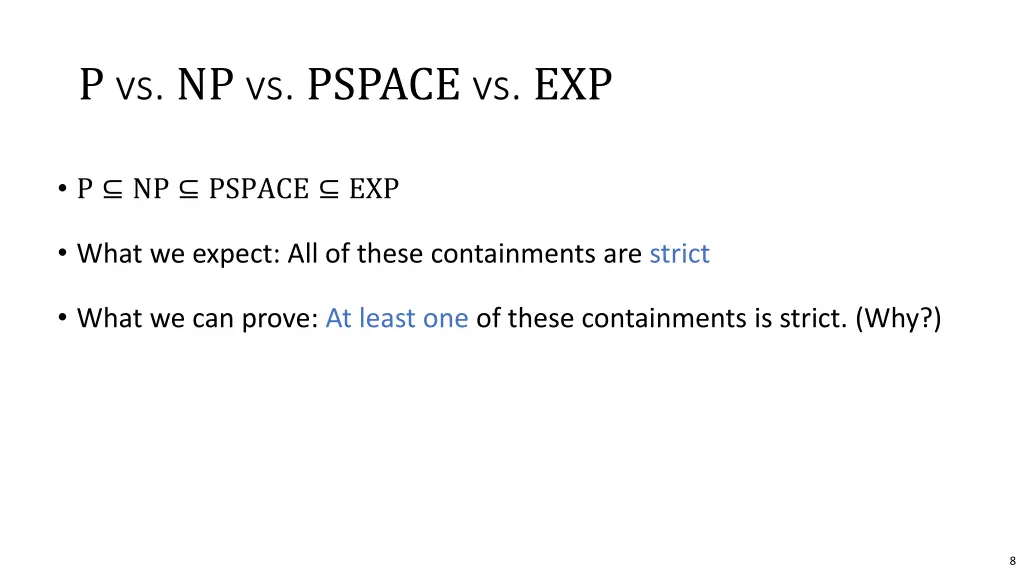 p vs np vs pspace vs exp
