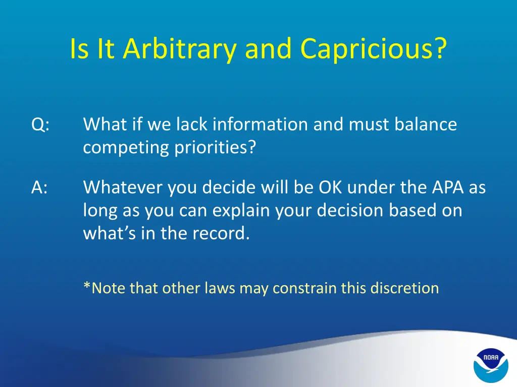 is it arbitrary and capricious