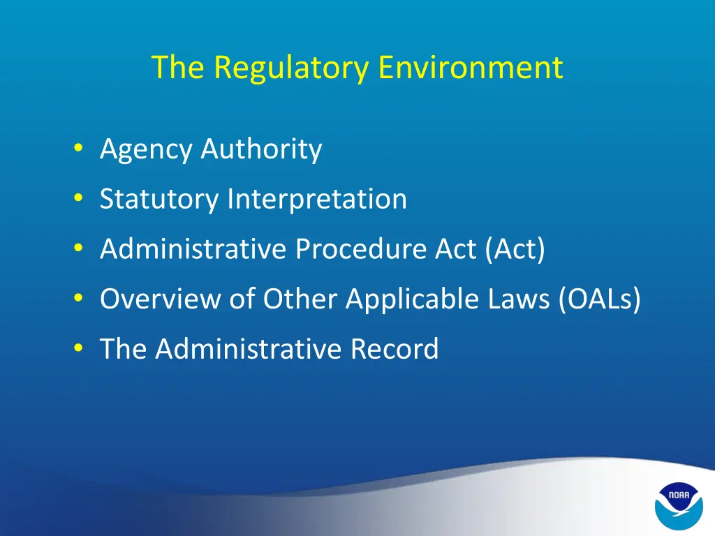 the regulatory environment