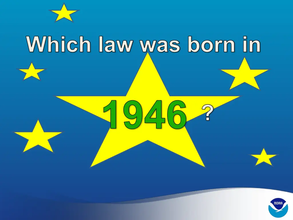which law was born in