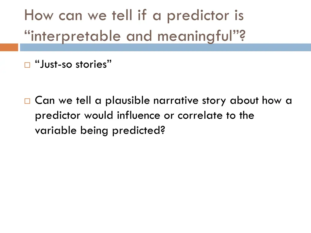 how can we tell if a predictor is interpretable