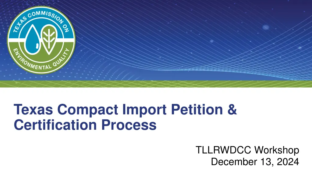 texas compact import petition certification