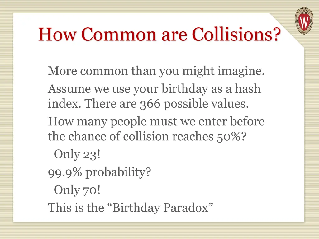 how common are collisions