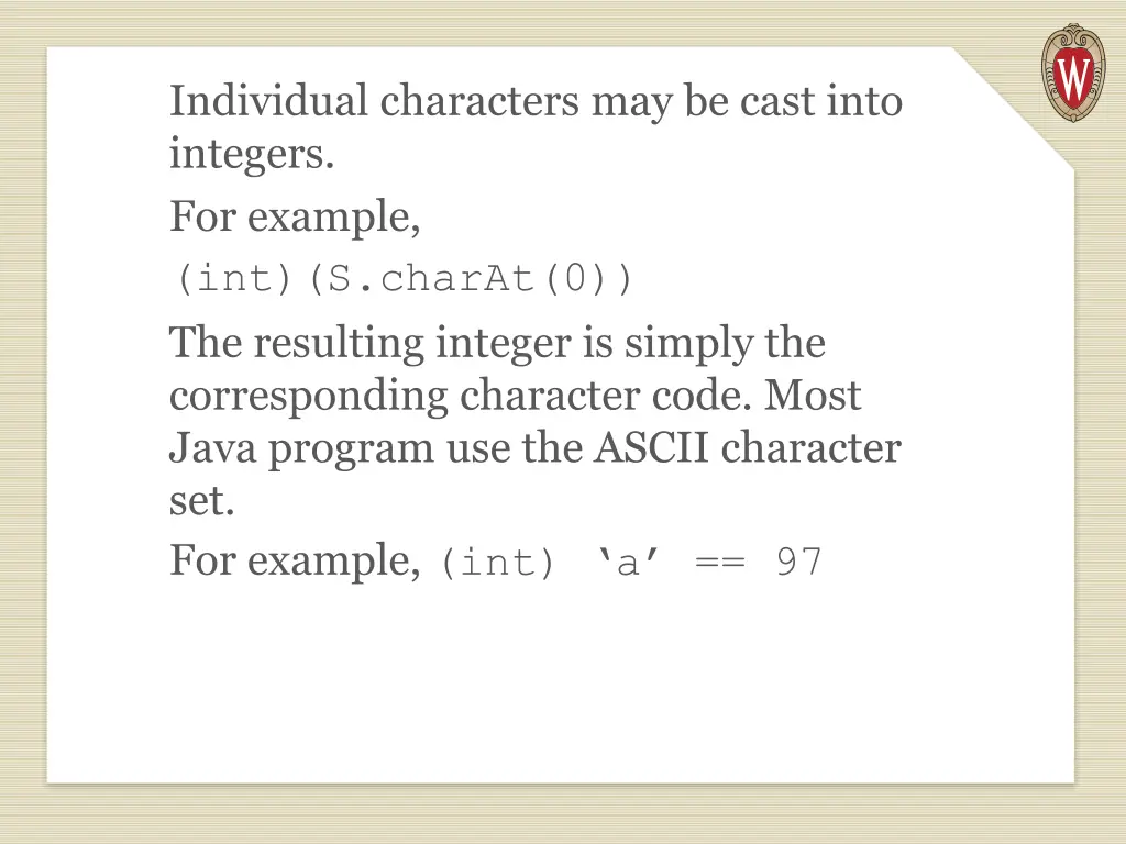 individual characters may be cast into integers