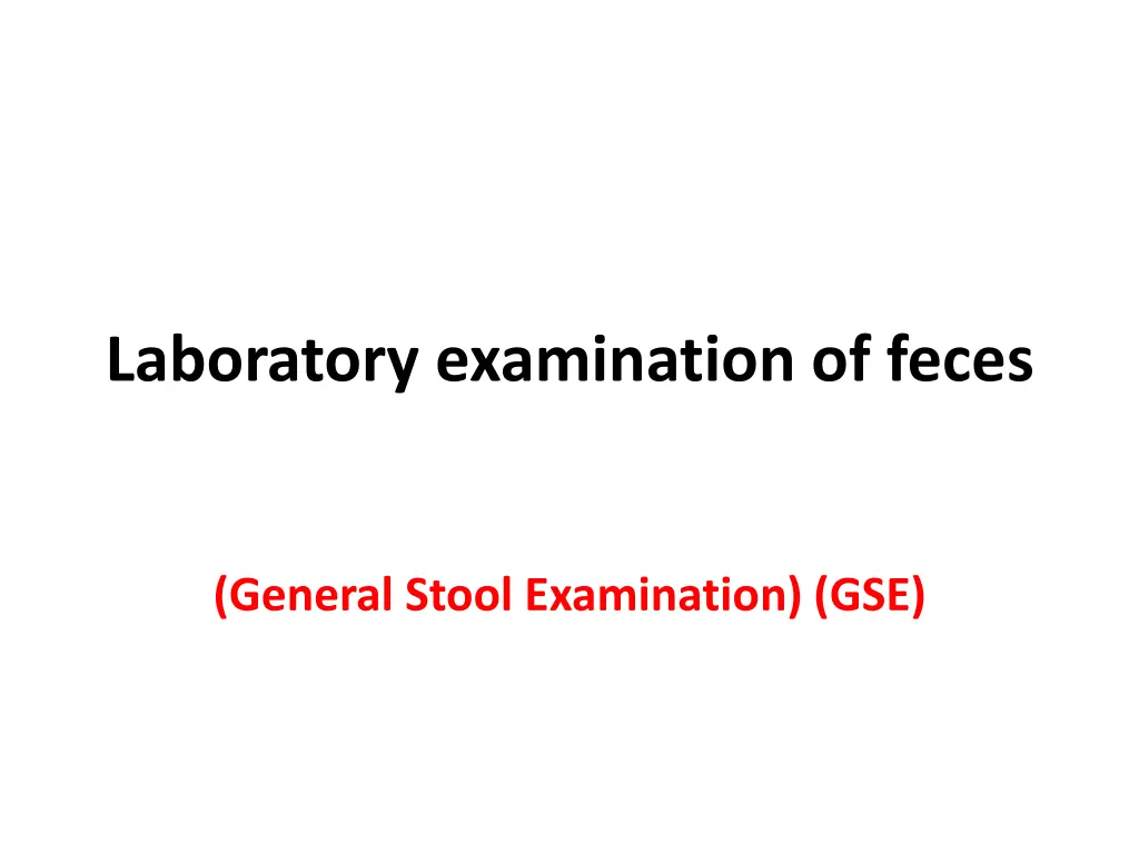 laboratory examination of feces