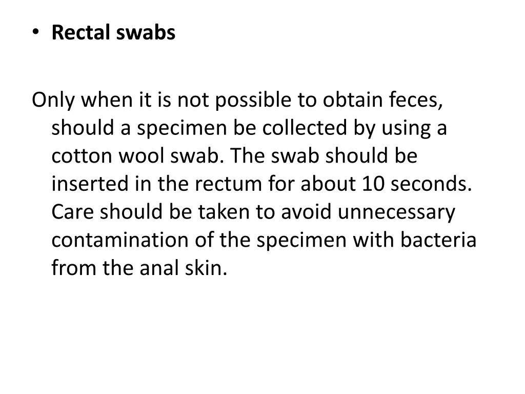 rectal swabs