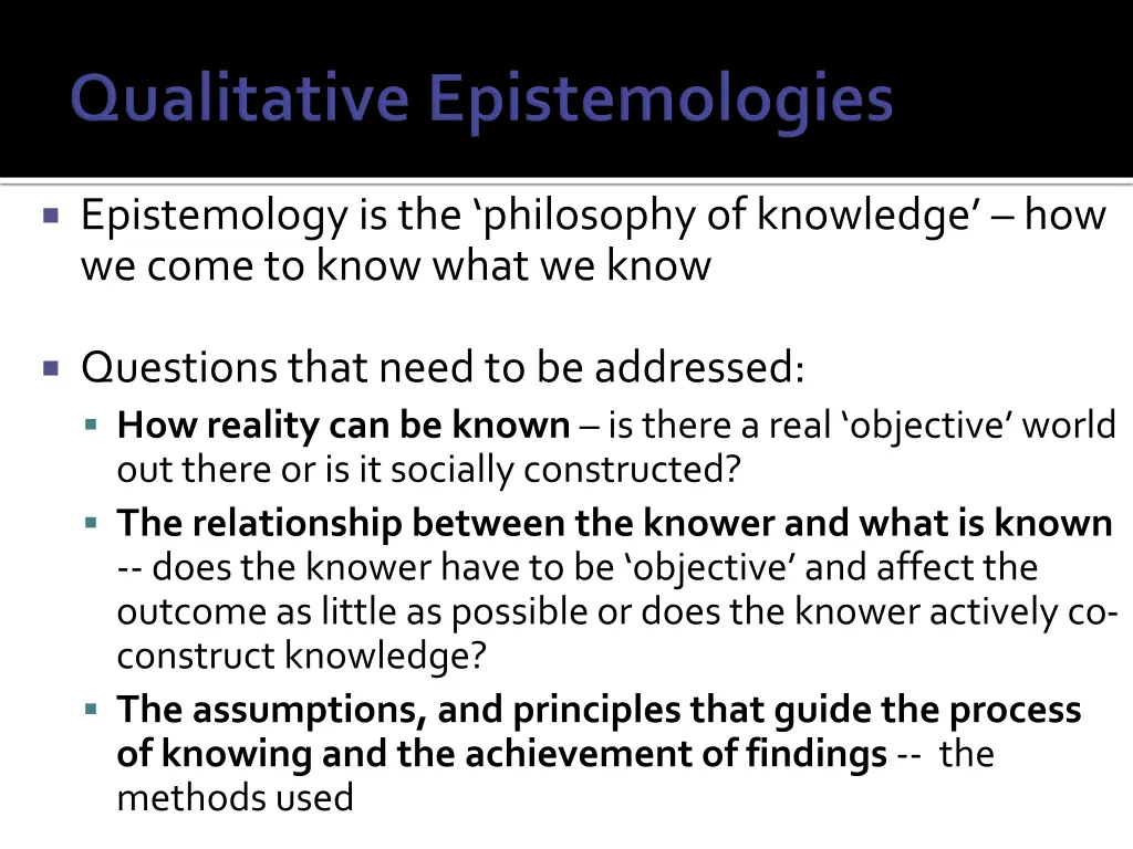 epistemology is the philosophy of knowledge