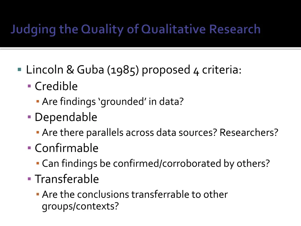 lincoln guba 1985 proposed 4 criteria credible