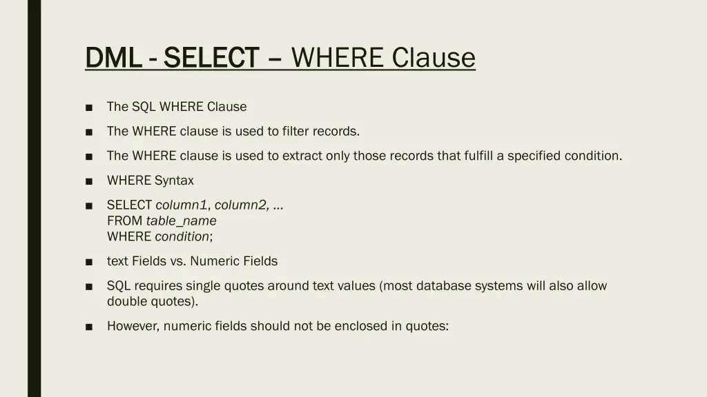 dml dml select select where clause