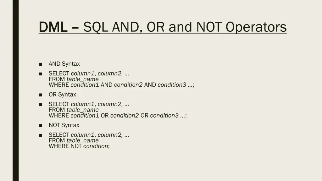 dml dml sql and or and not operators 1