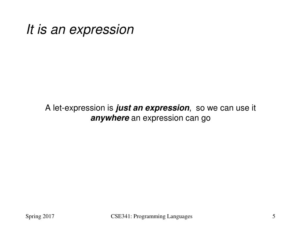 it is an expression