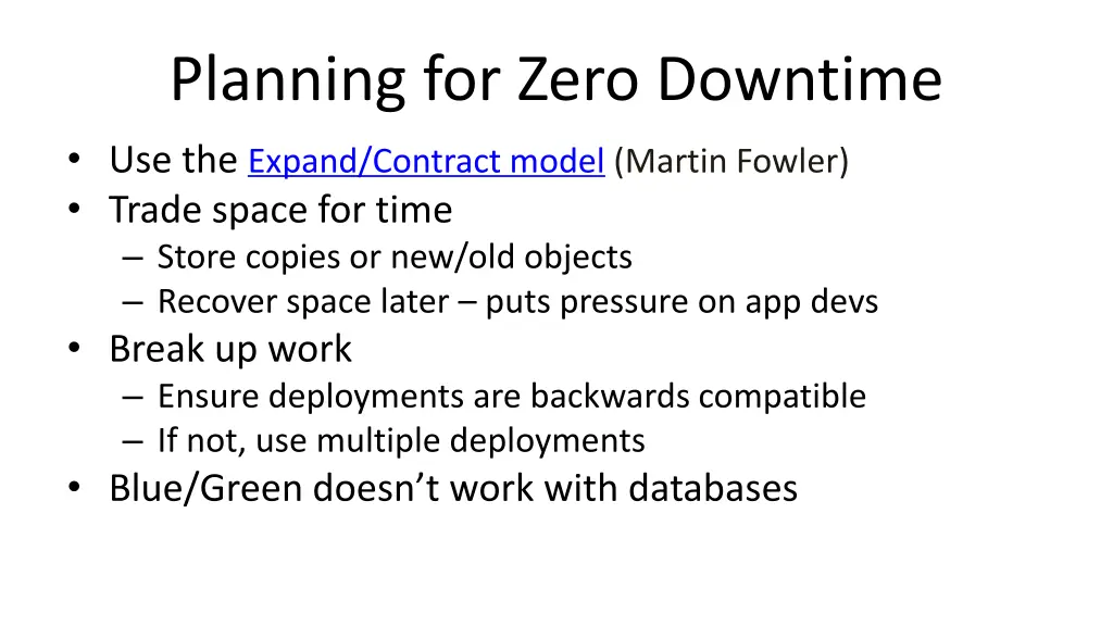 planning for zero downtime use the expand