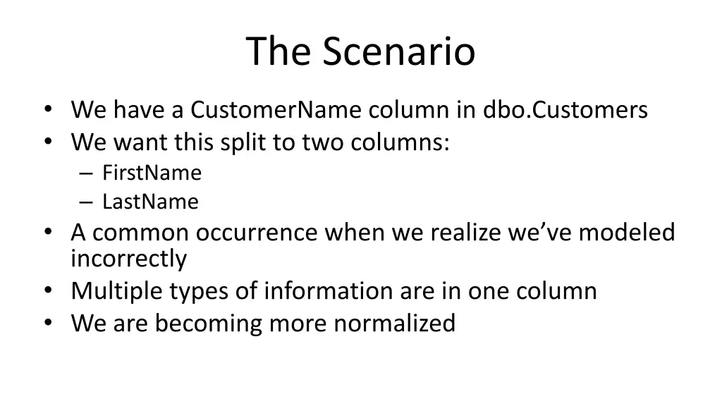 the scenario