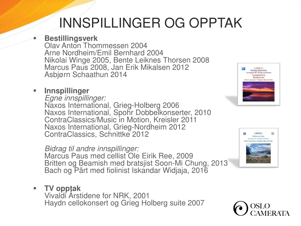 innspillinger og opptak