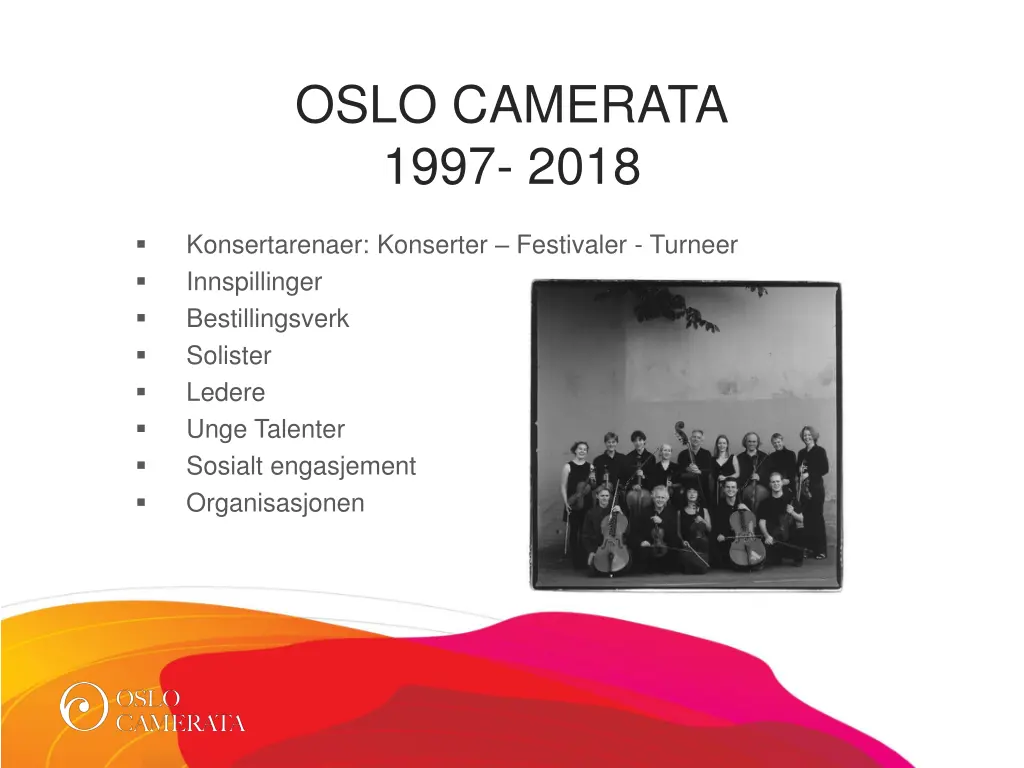 oslo camerata 1997 2018
