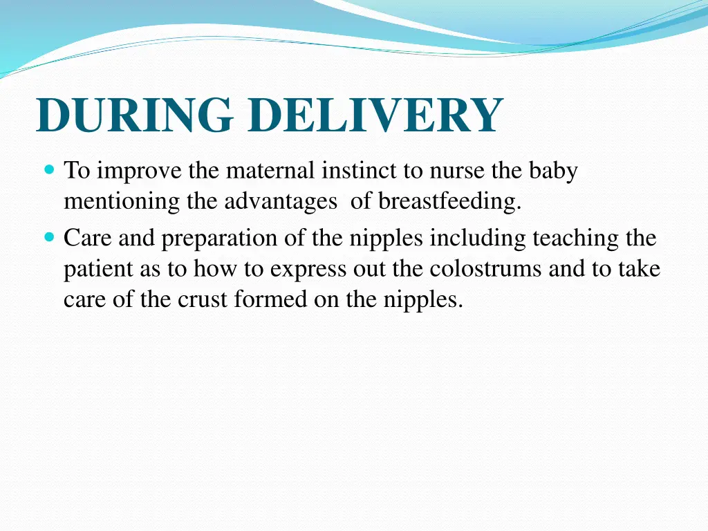 during delivery