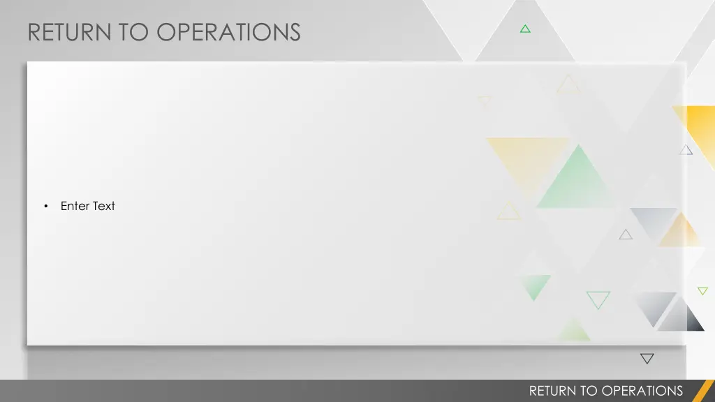 return to operations