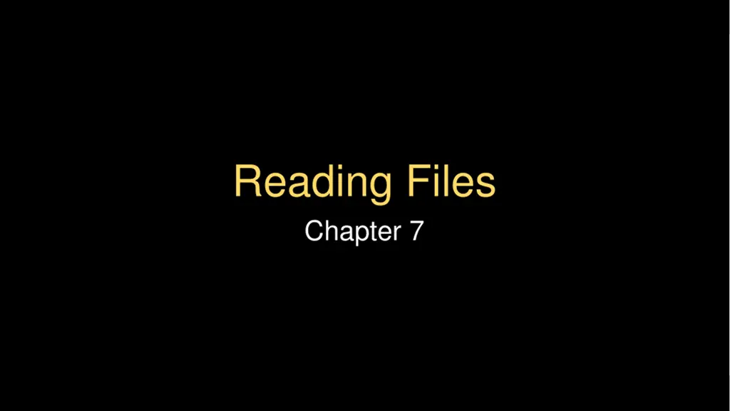 reading files chapter 7