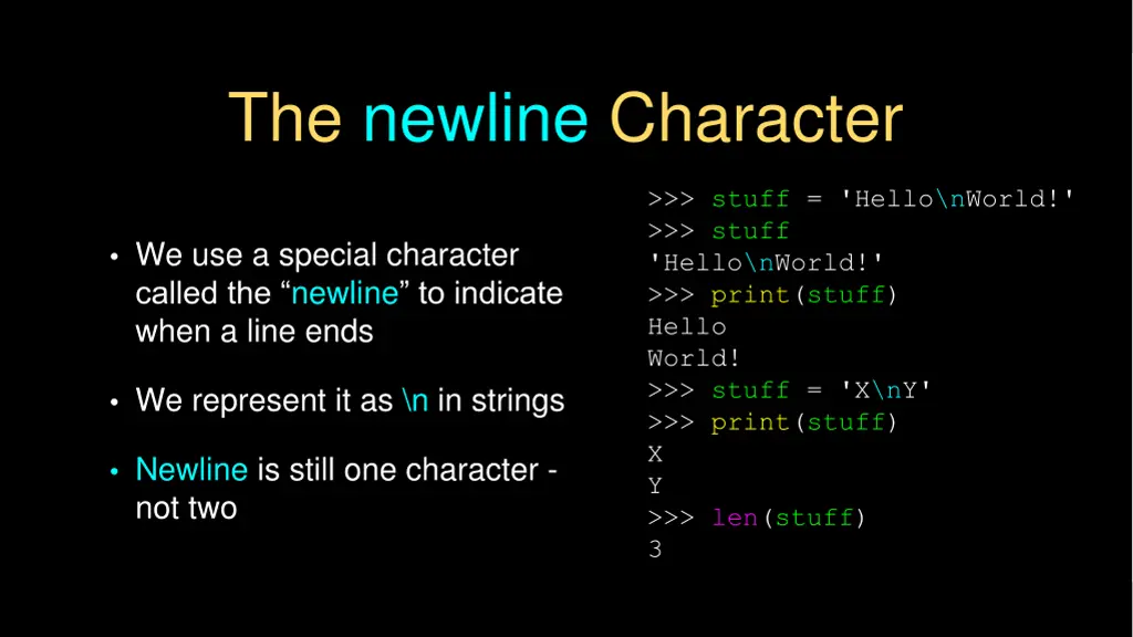 the newline character