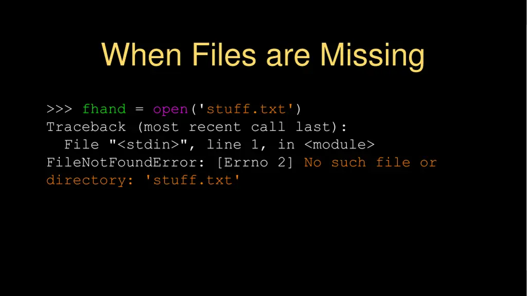 when files are missing