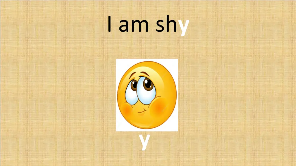 i am sh y