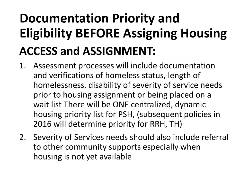 documentation priority and eligibility before