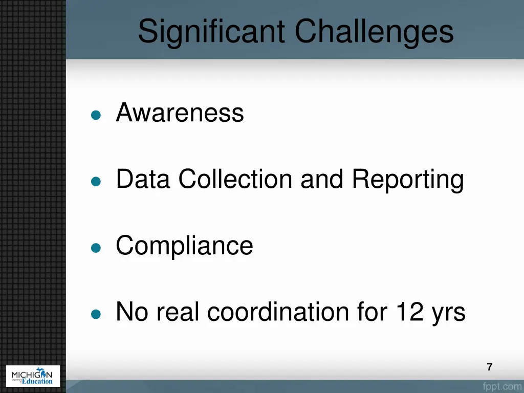 significant challenges