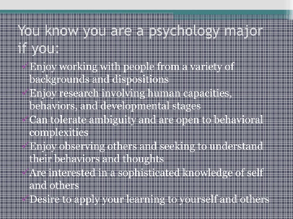 you know you are a psychology major if you enjoy