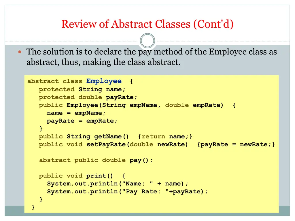 review of abstract classes cont d