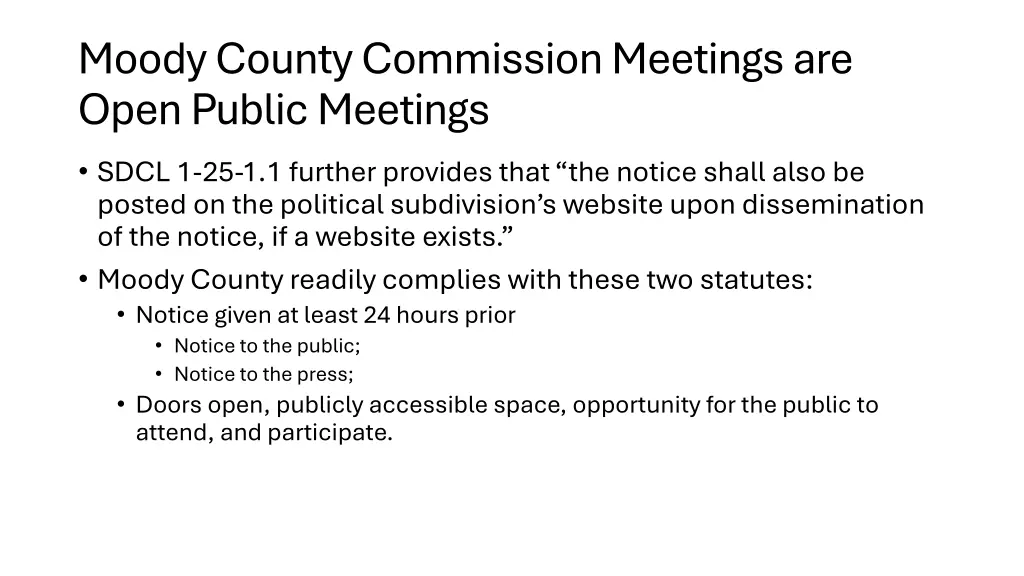 moody county commission meetings are open public 1