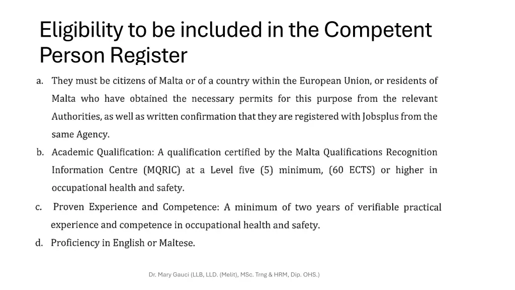 eligibility to be included in the competent