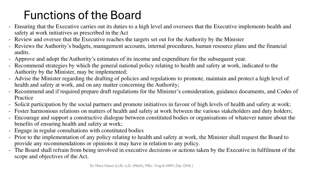 functions of the board ensuring that