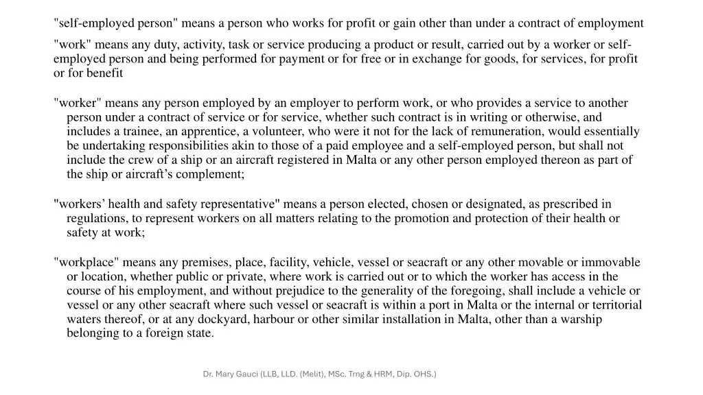 self employed person means a person who works