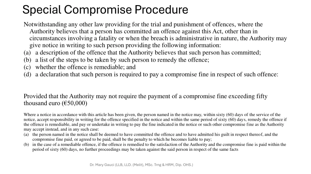 special compromise procedure notwithstanding