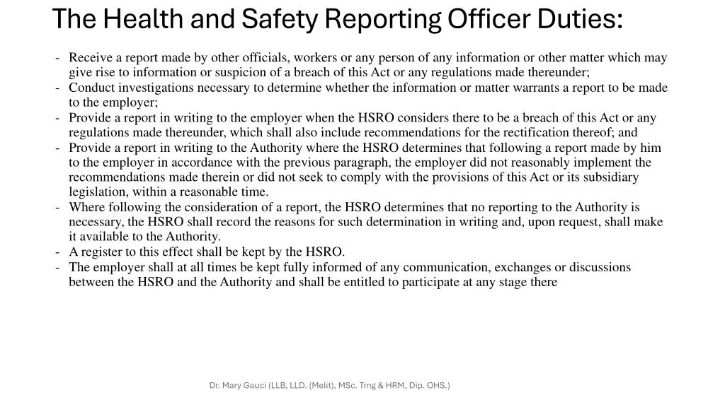 the health and safety reporting officer duties