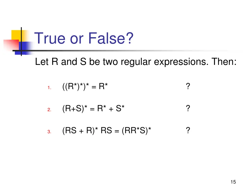 true or false