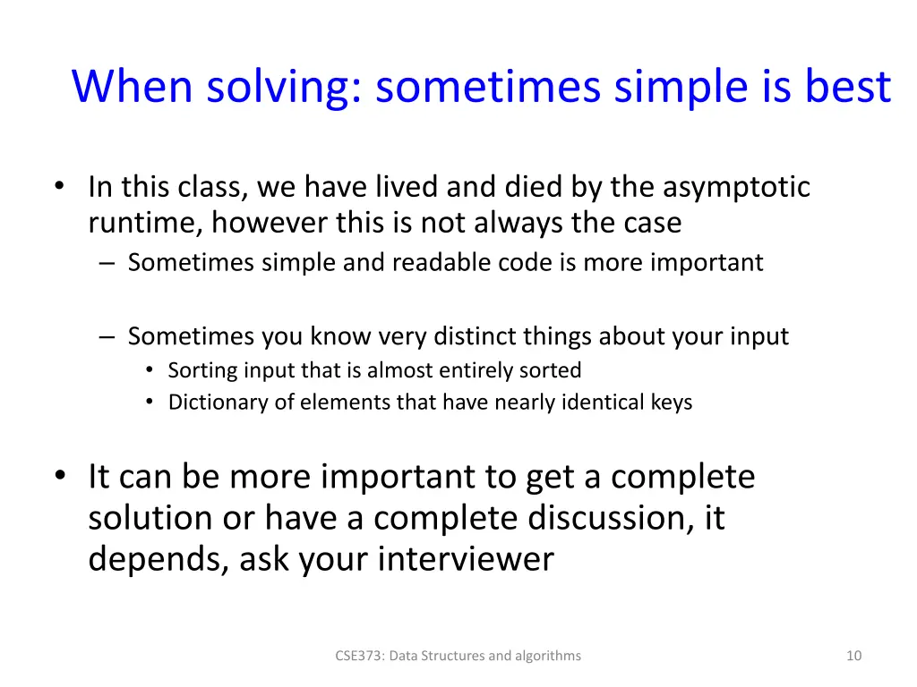 when solving sometimes simple is best