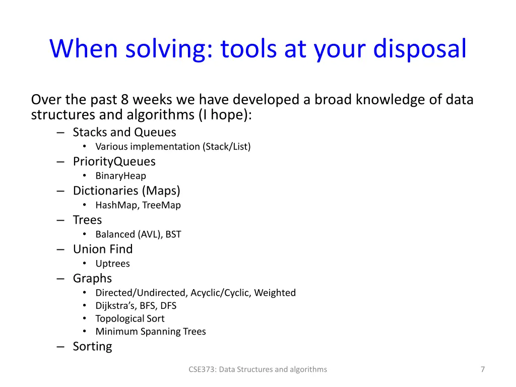 when solving tools at your disposal