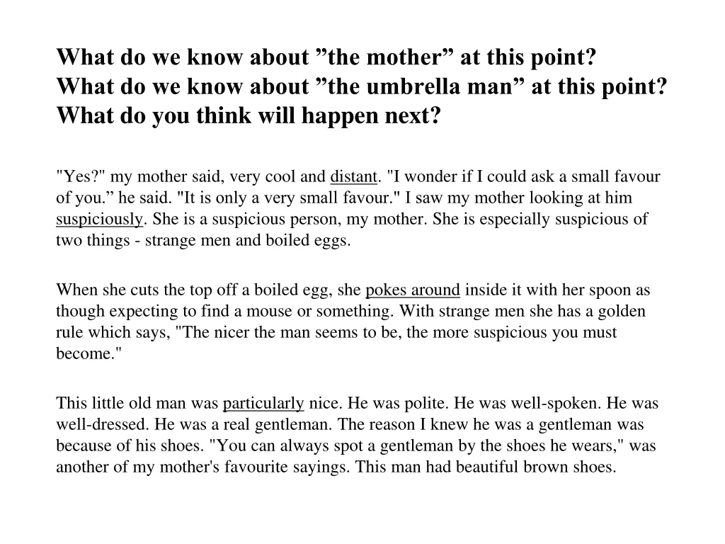 what do we know about the mother at this point