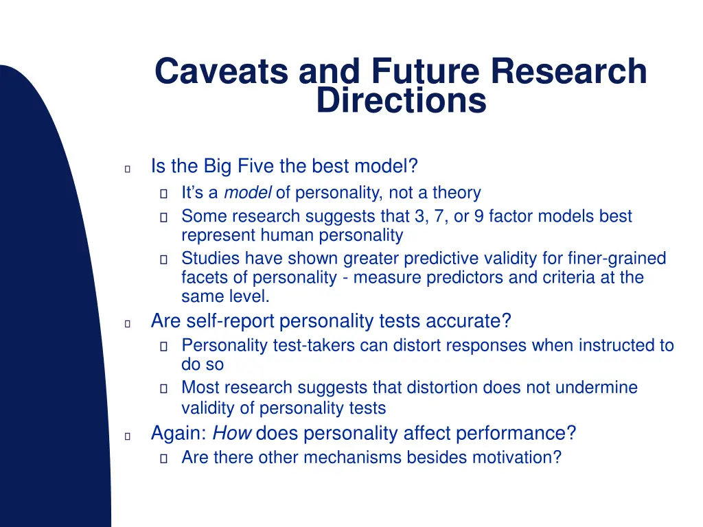 caveats and future research directions
