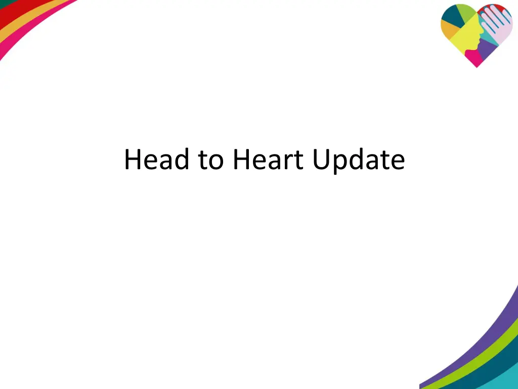 head to heart update