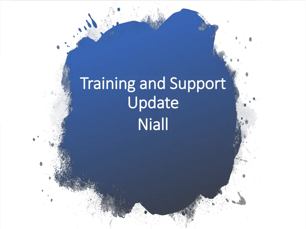 training and support training and support update