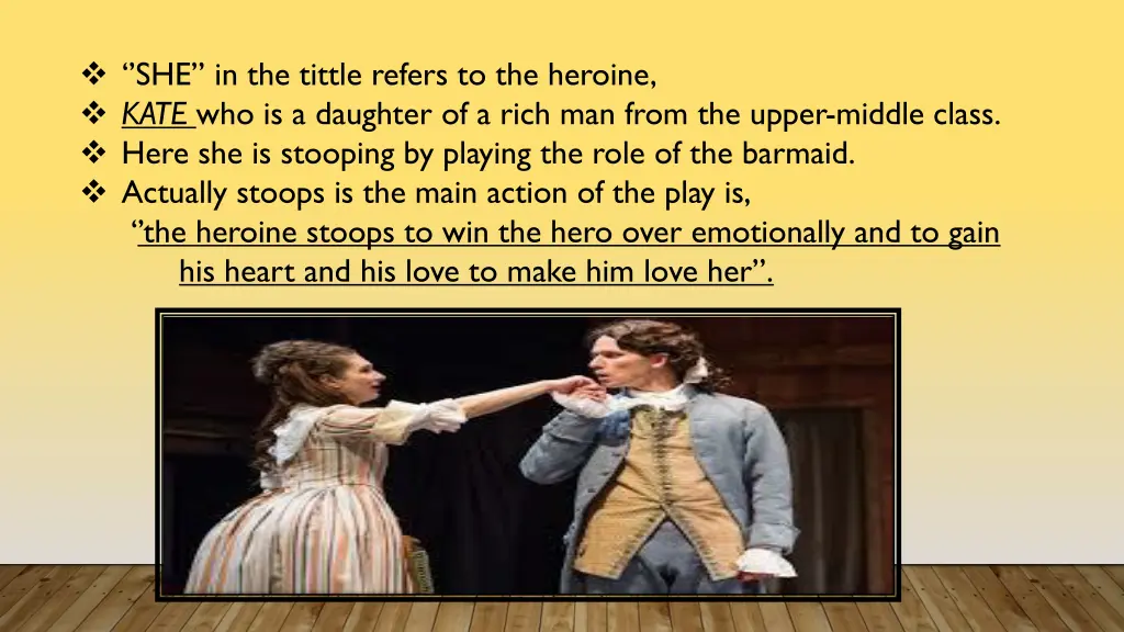 she in the tittle refers to the heroine kate