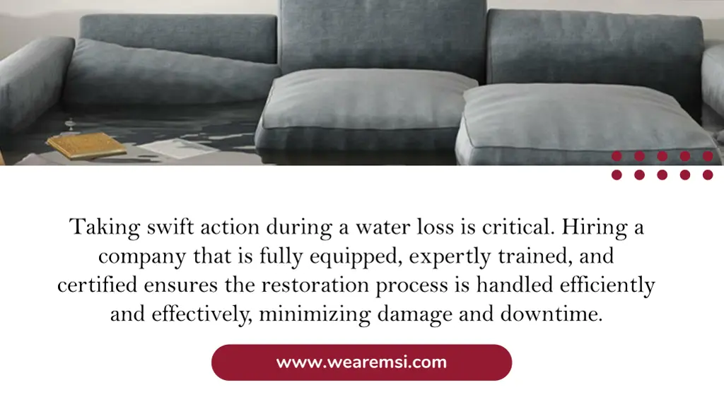 taking swift action during a water loss