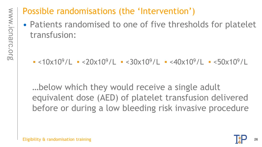 possible randomisations the intervention patients