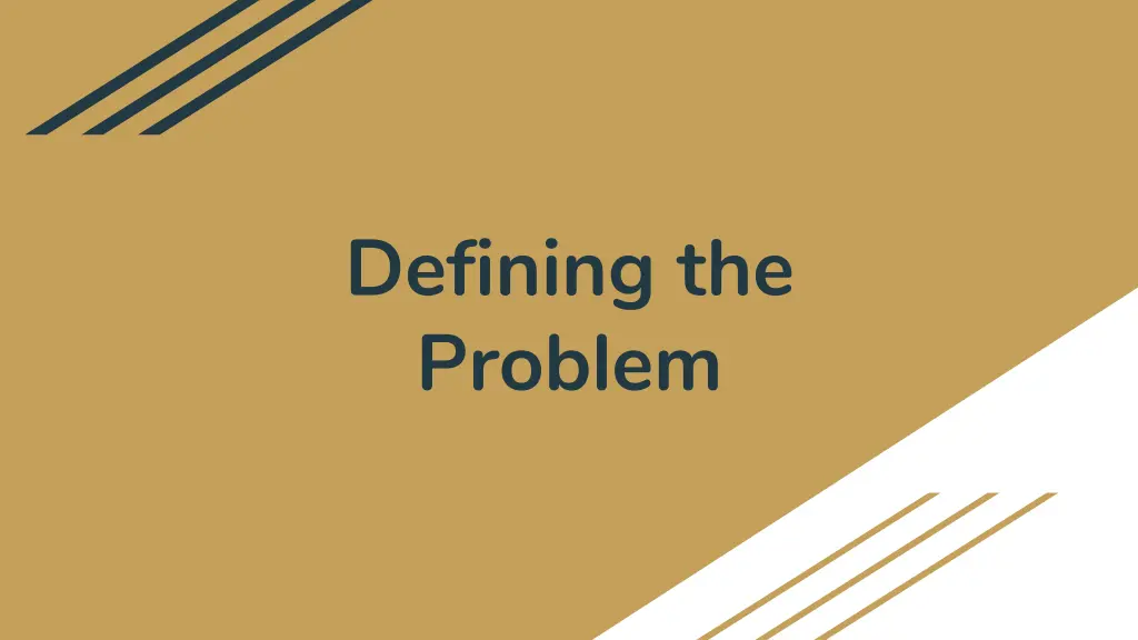 defining the problem