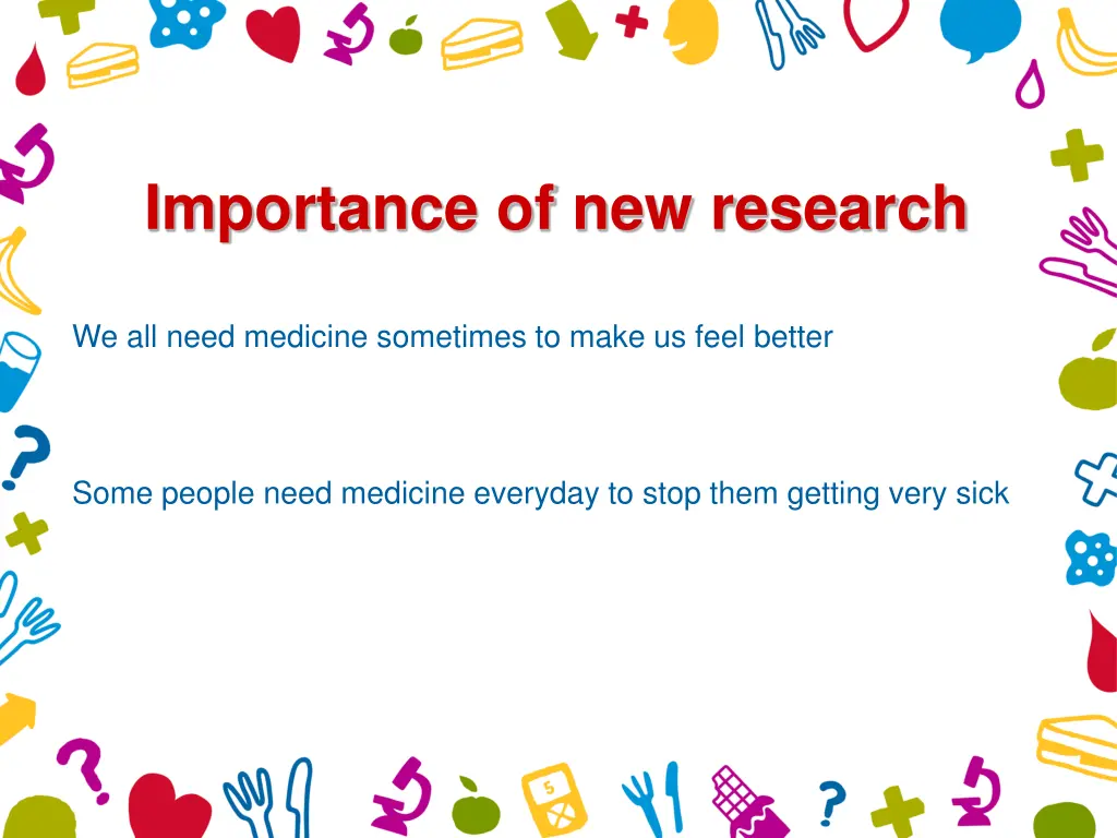 importance of new research 1