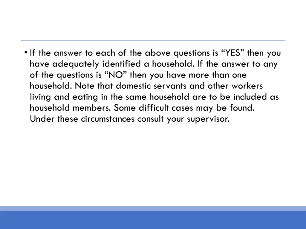 if the answer to each of the above questions
